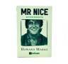 Livre Mr Nice Autobiographie