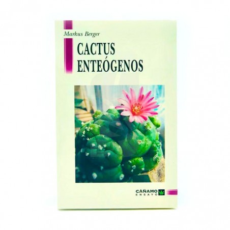 Libro Cactus Enteógenos de Markus Berger