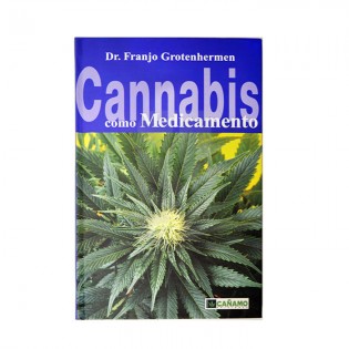 Cannabis como medicamento. Dr. Franjo Grotenhermen