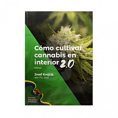 Cómo cultivar cannabis en interior 2.0